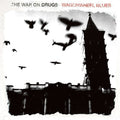 The War on Drugs - Wagonwheel Blues ( VINYL )