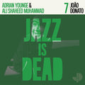 Various Artists - Jazz is Dead 7: João Donato ( VINYL )