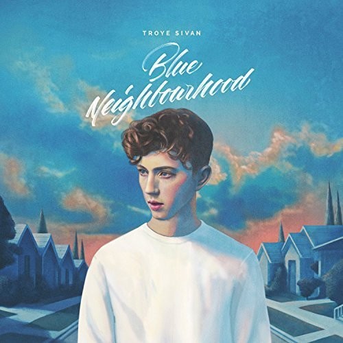 Troye Sivan - Blue Neighbourhood ( VINYL )