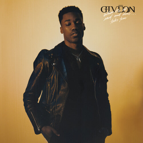 Giveon - When It's All Said And Done...Take Time ( VINYL )