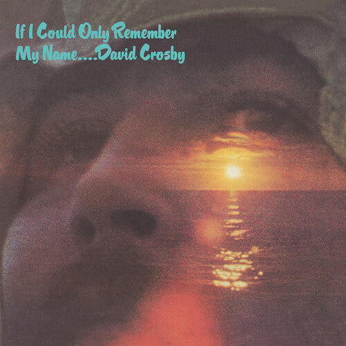 David Crosby - If I Could Only Remember My Name ( VINYL )