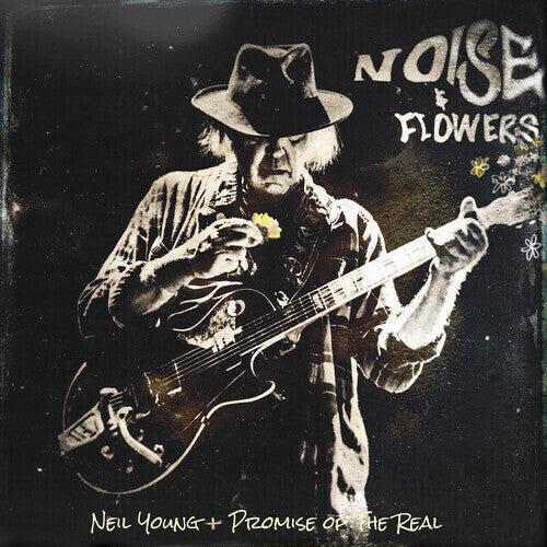 Neil Young + The Promise Of The Real - Noise & Flowers ( VINYL )