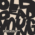 Broken Social Scene - Old Dead Young: B-Sides & Rarities ( VINYL )
