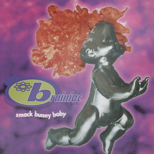 Brainiac - Smack Bunny Baby ( VINYL )
