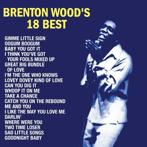 Brenton Wood - 18 Best ( VINYL )