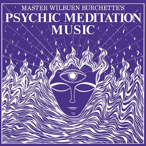 Master Wilburn Burchette - Psychic Meditation Music ( VINYL )