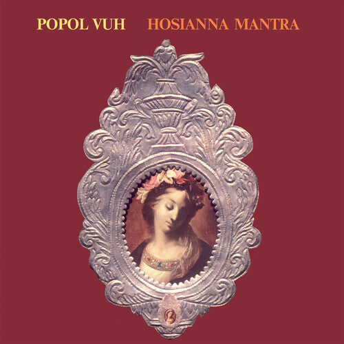 Popol Vuh - Hosianna Mantra ( VINYL )
