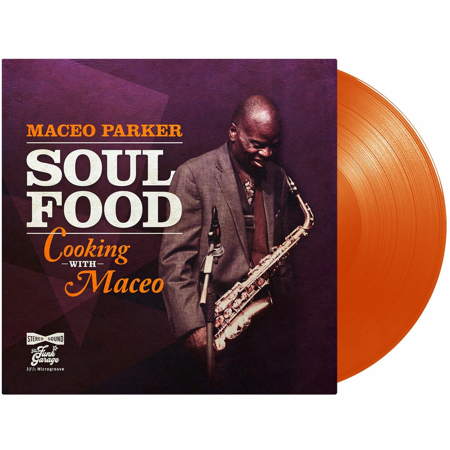 Maceo Parker - Soul Food Cooking With Maceo ( VINYL )