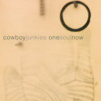 Cowboy Junkies - One Soul Now ( VINYL )