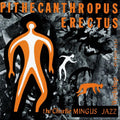 Charles Mingus - Pithecanthropus Erectus - Analogue Productions 45rpm LP
