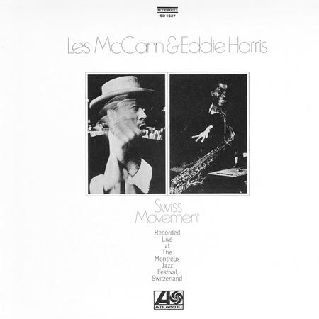 Les McCann & Eddie Harris - Swiss Movement - Analogue Productions 45rpm LP