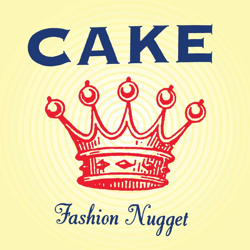 Cake - Fashion Nugget ( VINYL )