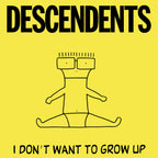 Descendents - I Don't Want To Grow Up - Banana Peel LP