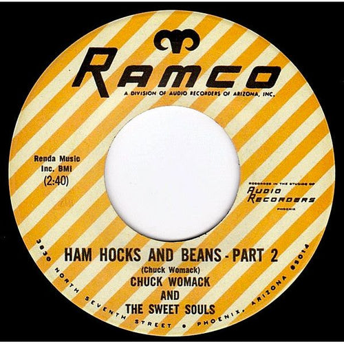 Chuck Womack & The Sweet Souls – Ham Hocks & Beans Pts. 1 & 2 - Ramco 45 RPM 7"