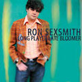 Ron Sexsmith - Long Player Late Bloomer - RSD LP