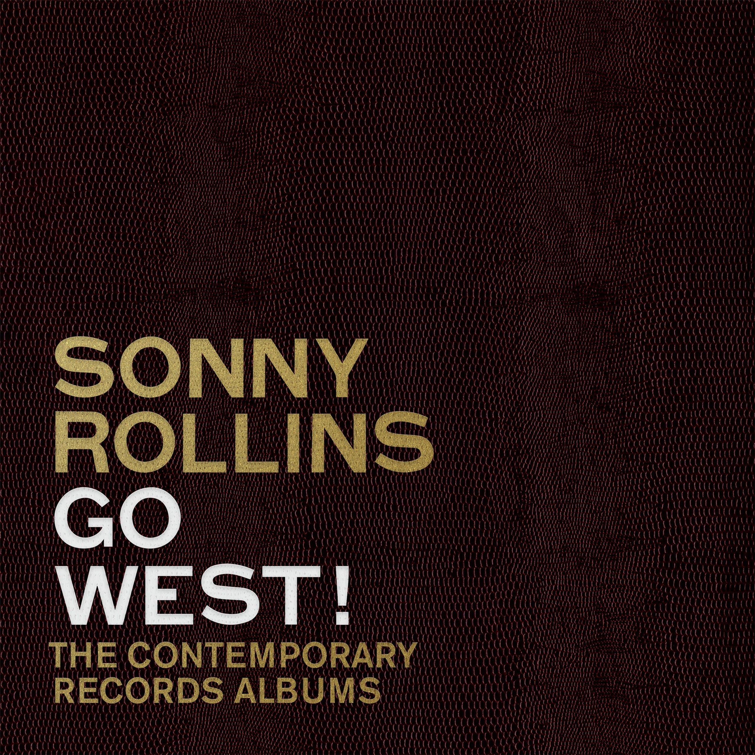 Sonny Rollins - Go West! The Contemporary Records - 3x LP Box Set