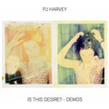 PJ Harvey - Is This Desire? - Demos ( VINYL )