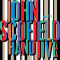 John Scofield - Hand Jive - (80th) LP
