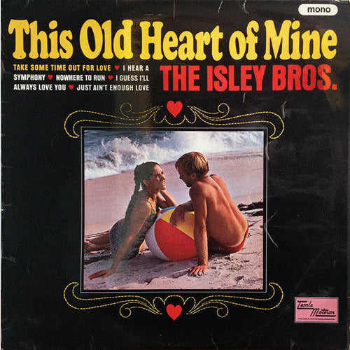 The Isley Brothers - This Old Heart of Mine ( VINYL )