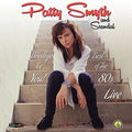 Patty Smyth & Scandal - Goodbye To You Best Of The '80s Live ( VINYL )