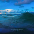 Papa Roach - Who Do You Trust ( VINYL )