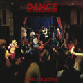 Ezra Collective - Dance, No One's Watching (Deluxe Edition) ( VINYL )