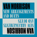 Van Morrison - New Arrangements and Duets ( VINYL )